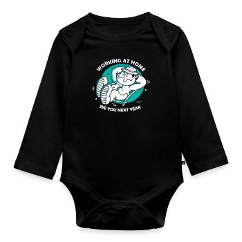 Lustiger Home-Office-Spruch Bis nächstes Jahr - Baby Bio-Langarm-Body - Schwarz - Vorne