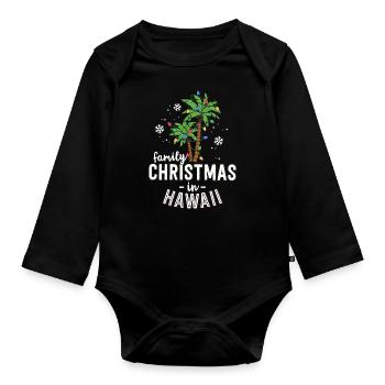 Family Christmas In Hawaii Palm Trees Xmas Beach - Organic Longsleeve Baby Bodysuit - black - Front