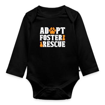 Animal Rescue Adopt Foster Adoption Animal Rescuer - Organic Longsleeve Baby Bodysuit - black - Front