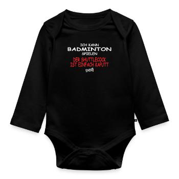 Badminton Geschenkidee Sport Design - Baby Bio-Langarm-Body - Schwarz - Vorne