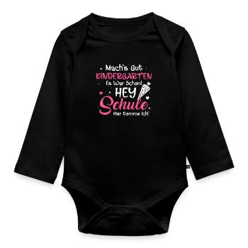 Machs gut Kindergarten Schule Ich Komme Schultüte - Baby Bio-Langarm-Body - Schwarz - Vorne