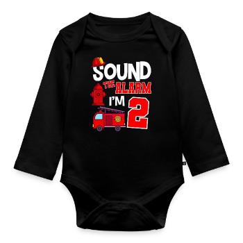 Sound The Alarm 2 years 2nd birthday fire brigade - Organic Longsleeve Baby Bodysuit - black - Front