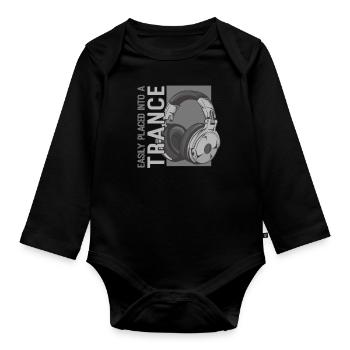 Easily Put Into A Trance Music Headphones EDM - Organic Longsleeve Baby Bodysuit - black - Front