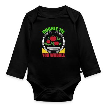 Gobble Til You Wobble Shirt Baby Outfit Toddler - Organic Longsleeve Baby Bodysuit - black - Front
