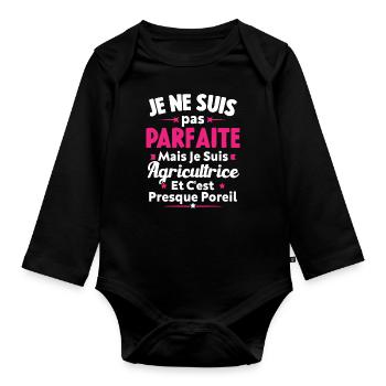 Pas parfaite mais je suis Agricultrice - Body Bébé bio manches longues - noir - Devant