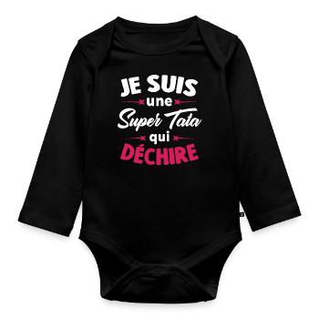 Je suis une Super Tata qui déchire - Body Bébé bio manches longues - noir - Devant