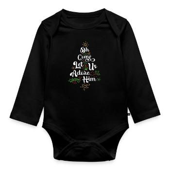 Oh komm, lass uns ihn anbeten Jesus Familie Christian - Baby Bio-Langarm-Body - Schwarz - Vorne