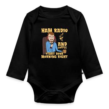 Ham Radio And Coffee Starts Amateur Radio Operator - Baby Bio-Langarm-Body - Schwarz - Vorne