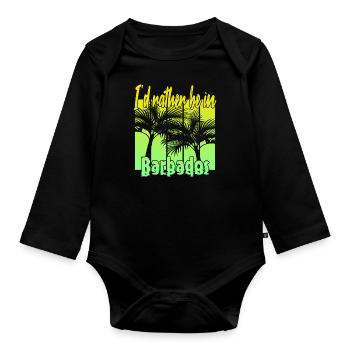 I'd rather be in Barbados - Organic Longsleeve Baby Bodysuit - black - Front