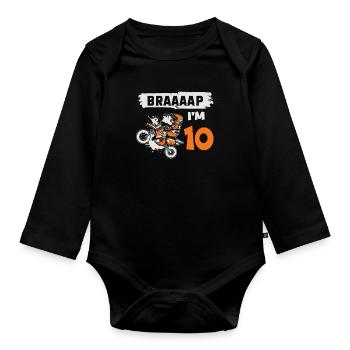 Braaaap I'm 10 Dirt Bike Motocross 10 ans 10e - Body Bébé bio manches longues - noir - Devant