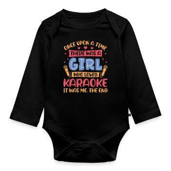 Karaoke Singer Once Upon A Time - Organic Longsleeve Baby Bodysuit - black - Front