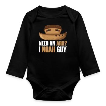 Benötigen Sie Eine Arche Noah Guy Funny Archa Noah - Baby Bio-Langarm-Body - Schwarz - Vorne