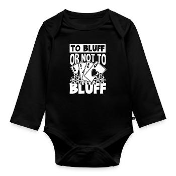 Joueur de poker Joueur de poker Cadeau de poker - Body Bébé bio manches longues - noir - Devant