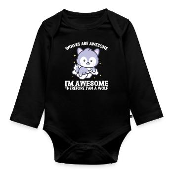 Ich bin großartig, also bin ich ein Wolf - Baby Bio-Langarm-Body - Schwarz - Vorne
