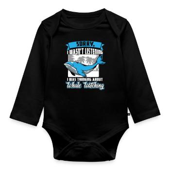 I Was Thinking About Whale Watching - Baby Bio-Langarm-Body - Schwarz - Vorne