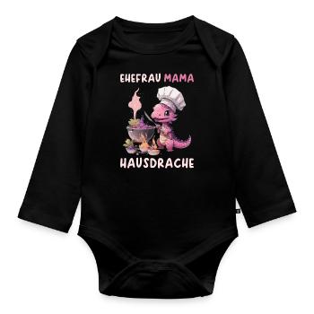 Ehefrau Mama Hausdrache - Baby Bio-Langarm-Body - Schwarz - Vorne