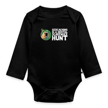 Geocaching is a mental scavenger hunt - Organic Longsleeve Baby Bodysuit - black - Front