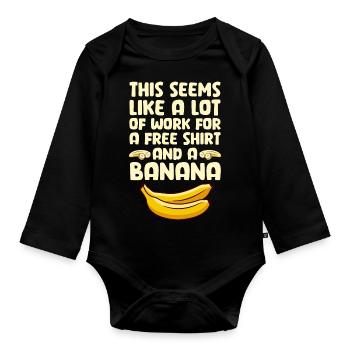 Cela semble être beaucoup de travail pour une banane - Body Bébé bio manches longues - noir - Devant