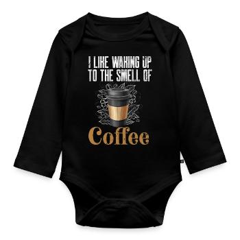 Morning Coffee Waking Up To The Smell Of Caffeine - Organic Longsleeve Baby Bodysuit - black - Front