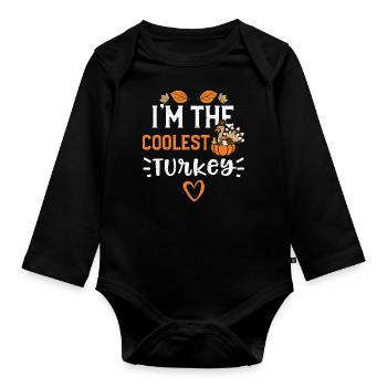 I'm the coolest Turkey - Baby Bio-Langarm-Body - Schwarz - Vorne