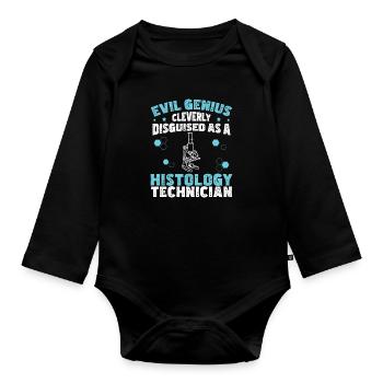 Evil Genius Funny Histology Humor For Histologists - Organic Longsleeve Baby Bodysuit - black - Front