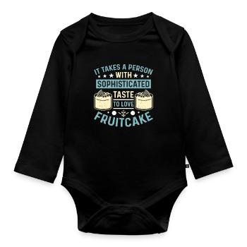 Fruitcake It Takes A Person With Nutty Cooking - Organic Longsleeve Baby Bodysuit - black - Front