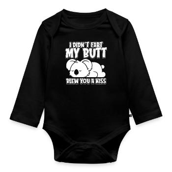Koala bear I didn't fart my butt blew you a kiss - Organic Longsleeve Baby Bodysuit - black - Front