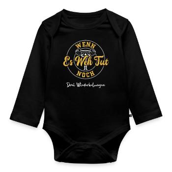 Wenn Es Weh Tut Noch Drei Wieder... - Baby Bio-Langarm-Body - Schwarz - Vorne