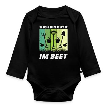Gärtner Ich Bin Gut Im Beet - Baby Bio-Langarm-Body - Schwarz - Vorne