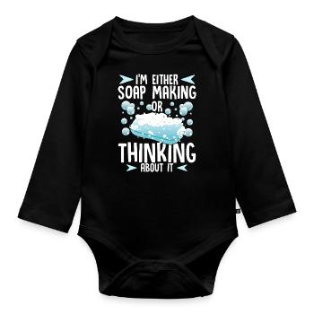 Seifenmacher Humor Seifenherstellung oder Denken an Seife - Baby Bio-Langarm-Body - Schwarz - Vorne