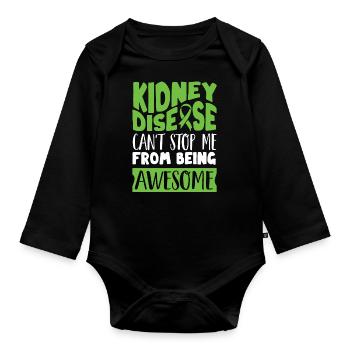 Awareness of kidney disease, kidney - Organic Longsleeve Baby Bodysuit - black - Front