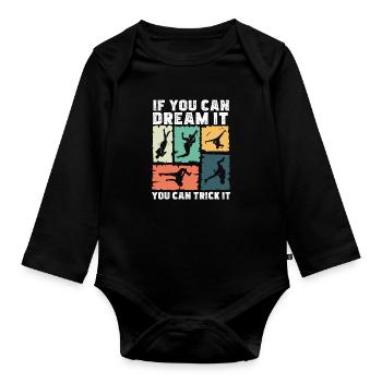 Tricking Dream It Trick It Funny - Organic Longsleeve Baby Bodysuit - black - Front