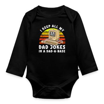 Ich Behalte Alle Witze Meines Vaters In Einem - Baby Bio-Langarm-Body - Schwarz - Vorne