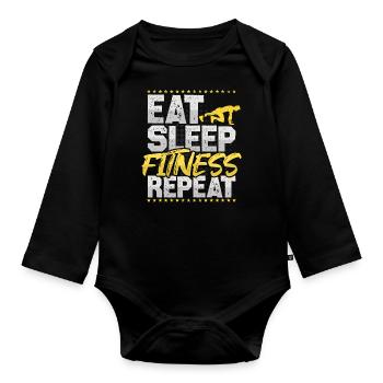 Fitness Eat Sleep Repeat Sport Hobby Fitness - Organic Longsleeve Baby Bodysuit - black - Front