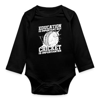 Bildung Ist Wichtig, Aber Schlagball-sport Kricket - Baby Bio-Langarm-Body - Schwarz - Vorne