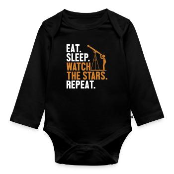 Eat Sleep Watch The Stars Repeat Cosmologist - Organic Longsleeve Baby Bodysuit - black - Front