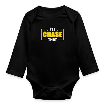 Bail Enforcement Agent I'll Chase Funny That - Organic Longsleeve Baby Bodysuit - black - Front