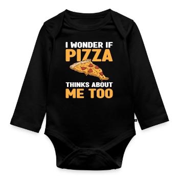 Whether pizza also thinks of me Pizza food lovers - Organic Longsleeve Baby Bodysuit - black - Front
