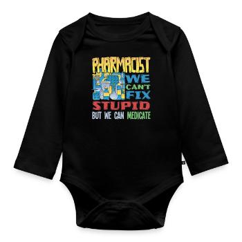 Pharmazeut - Apotheke - Dummheit heilen - Baby Bio-Langarm-Body - Schwarz - Vorne
