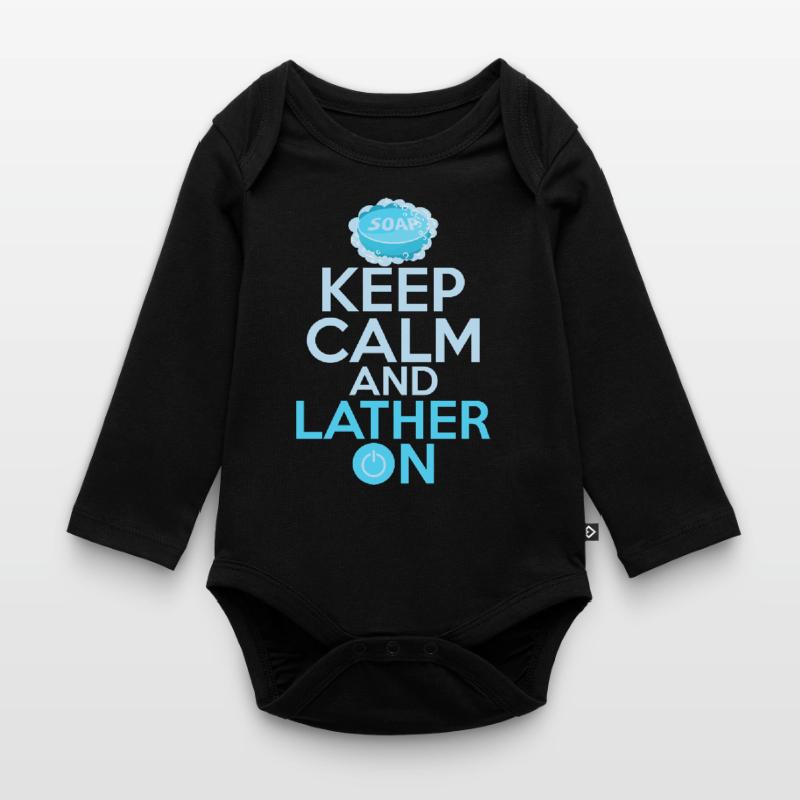 Keep Calm And Lather On Soapmaker Soapmaking Organic Longsleeve Baby Bodysuit