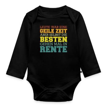 Ruhestand Rentner Rente Pension Renteneintritt - Baby Bio-Langarm-Body - Schwarz - Vorne