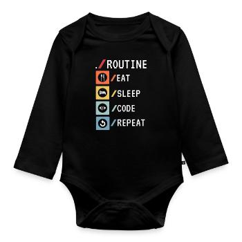 Routine Eat Sleep Code Repeat Developer Coder - Baby Bio-Langarm-Body - Schwarz - Vorne