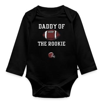 Daddy Of The Rookie - Football - Organic Longsleeve Baby Bodysuit - black - Front