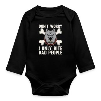 Animal Trainer Don't Worry I Only Bite Dog Trainer - Organic Longsleeve Baby Bodysuit - black - Front