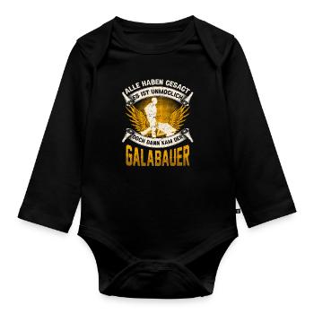 Galabauer unmöglich Gärtner Landschaftsbauer - Baby Bio-Langarm-Body - Schwarz - Vorne
