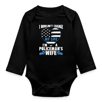 Police Officer I Wouldn't Change My Life Policeman - Baby Bio-Langarm-Body - Schwarz - Vorne