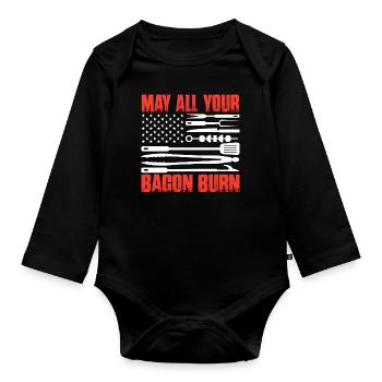 May all your bacon BBQ crickets burn - Organic Longsleeve Baby Bodysuit - black - Front