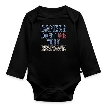Gamers Dont die, they respawn - Baby Bio-Langarm-Body - Schwarz - Vorne