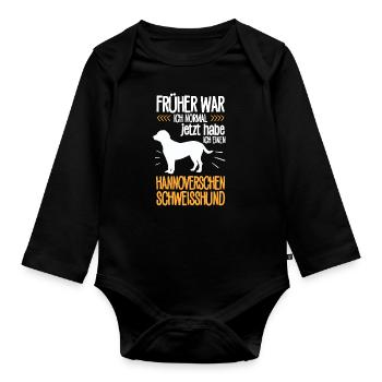 Heute habe ich einen Hannoverscher Schweißhund - Baby Bio-Langarm-Body - Schwarz - Vorne