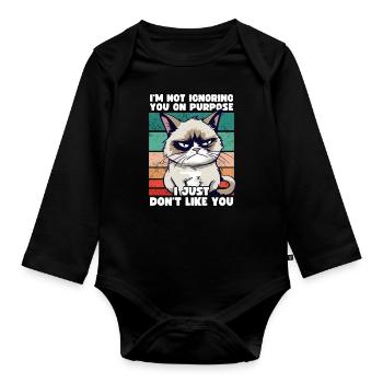 Funny Grump Cat - I Just Don't Like You Cynical - Organic Longsleeve Baby Bodysuit - black - Front